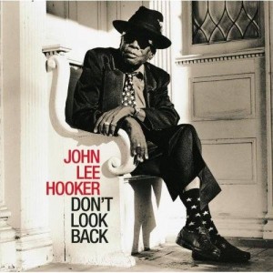 John-Lee-Hooker-DONT-LOOK