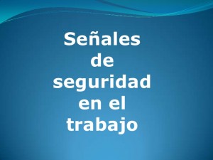 señales de seguridad